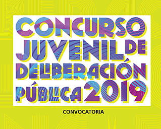 Concurso Juvenil de Deliberación Pública 2019