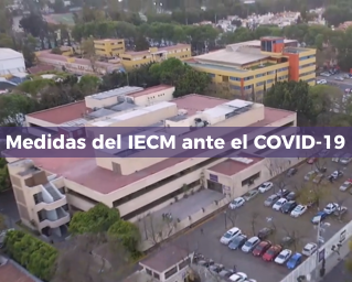 Medidas del IECM ante el COVID-19