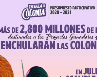 En julio y agosto se realizarán las Asambleas Ciudadanas para elegir a los Comités de Ejecución y Vigilancia encargados de Enchular las Colonias de esta capital
