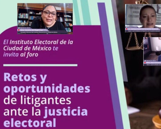 Organiza IECM foro sobre Retos y oportunidades de litigantes ante justicia electoral