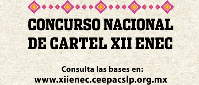 Convocatoria del CONCURSO NACIONAL DE CARTEL XII ENEC