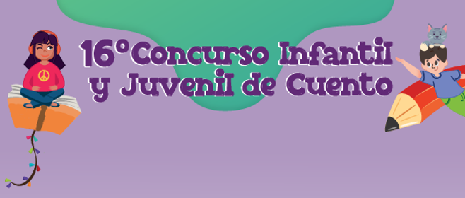 16° Concurso Infantil y Juvenil de Cuento: Lista de personas ganadoras