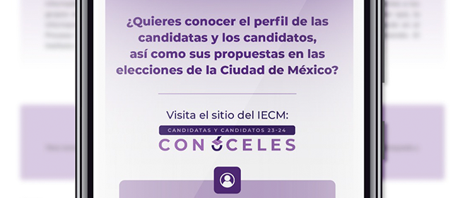 Invita IECM a consultar los perfiles de las candidaturas a diputaciones, alcaldías y concejalías en el sitio “Conóceles”