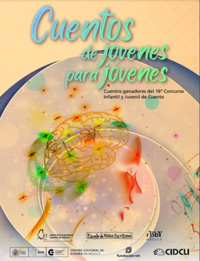 Cuentos de jóvenes para jóvenes. Cuentos ganadores del 16º concurso infantil y juvenil de cuento.