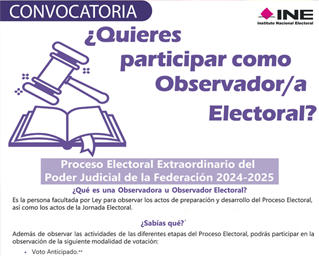 Convocatoria para que la Ciudadanía participe como Observadora Electoral en el Proceso Electoral para la Elección de diversos cargos del Poder Judicial de la Federación 2024-2025.