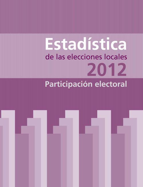Estadística de las elecciones locales 2012. Participación electoral