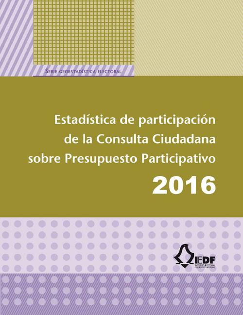 Estadística de participación de la Consulta Ciudadana sobre Presupuesto Participativo 2016