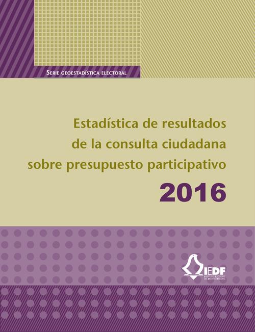 Estadística de resultados de la consulta ciudadana sobre presupuesto participativo 2016