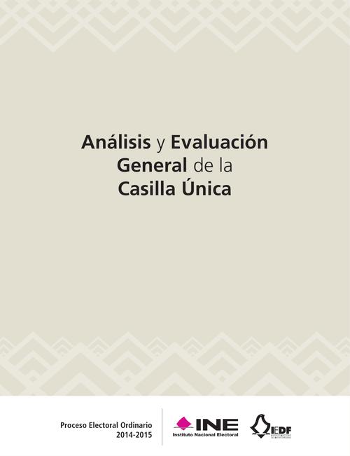 Análisis y Evaluación General de la Casilla Única