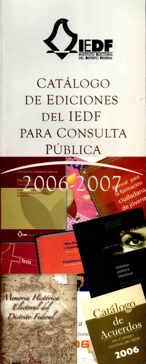 Catálogo de ediciones del IEDF para consulta pública 2006-2007