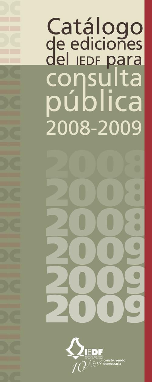 Catálogo de ediciones del IEDF para consulta pública 2008-2009