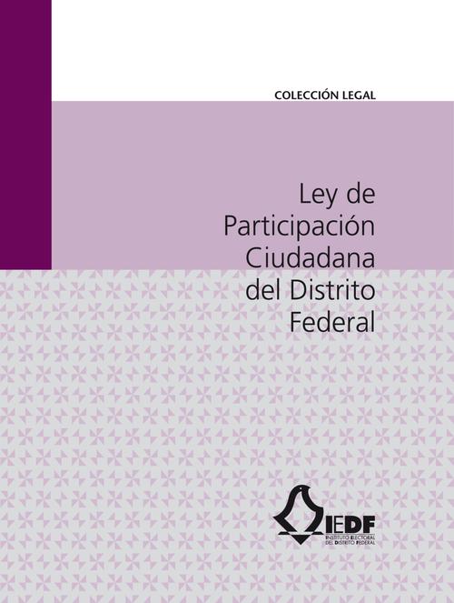 Ley de Participación Ciudadana del Distrito Federal