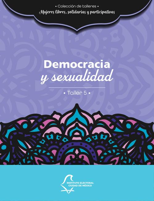 Democracia y sexualidad. Taller 5