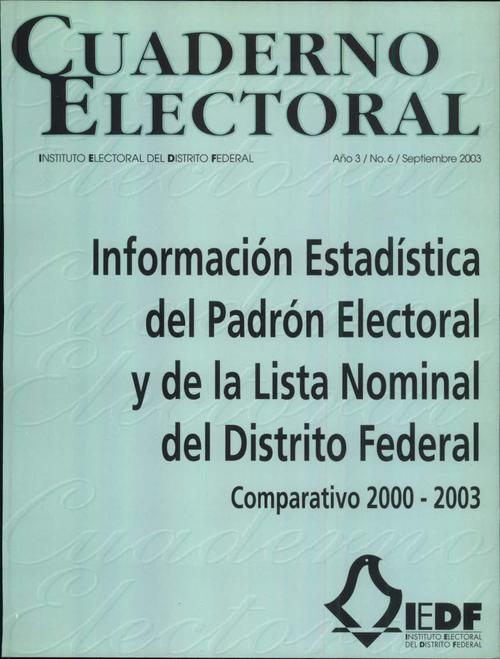 Información Estadística del padrón Electoral y de la Lista Nominal del Distrito Federal