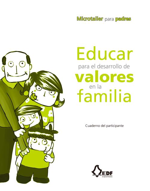 Educar para el desarrollo de valores en la familia