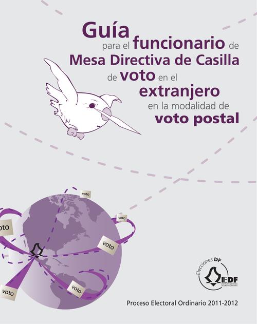 Guía para el funcionario de Mesa Directiva de  Casilla de voto en el extranjero en la modalidad de  voto postal