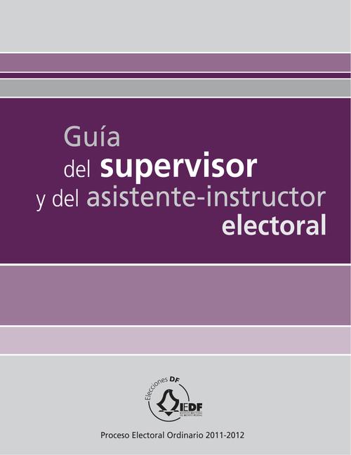 Guía del supervisor y del asistente-instructor  electoral