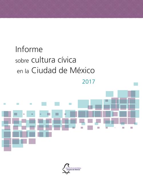 Informe sobre cultura cívica en la Ciudad de México