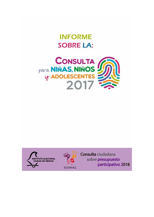 INFORME SOBRE LA: CONSULTA PARA NIÑAS,NIÑOS Y ADOLESCENTES 2017