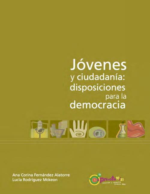 Jóvenes y ciudadanía: disposiciones para la democracia