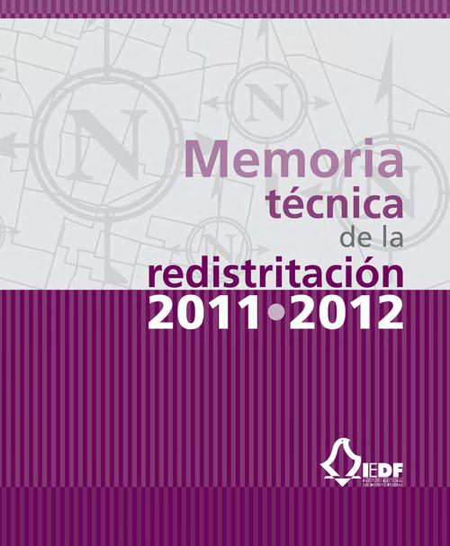 Memoria técnica de la Redistritación 2011-2012