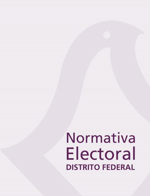 Normativa Electoral. Distrito Federal