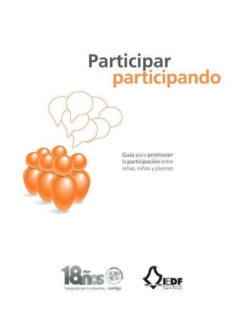 Participar participando. Guía para promover la  participación entre niñas, niños y jóvenes