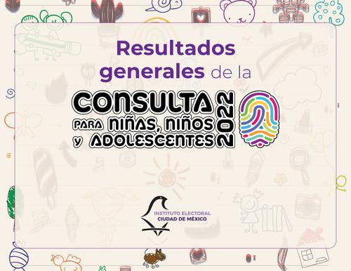 Informe de resultados de la Consulta para Niñas, Niños y Adolescentes 2022