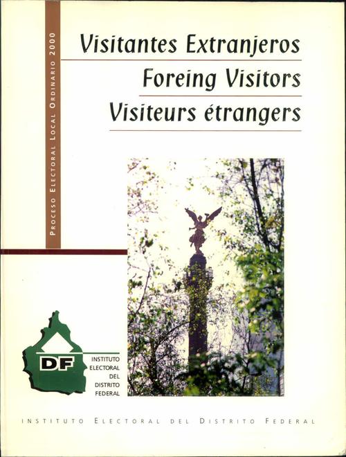 Visitantes Extranjeros, Foreing Visitors, Visiteurs étrangers