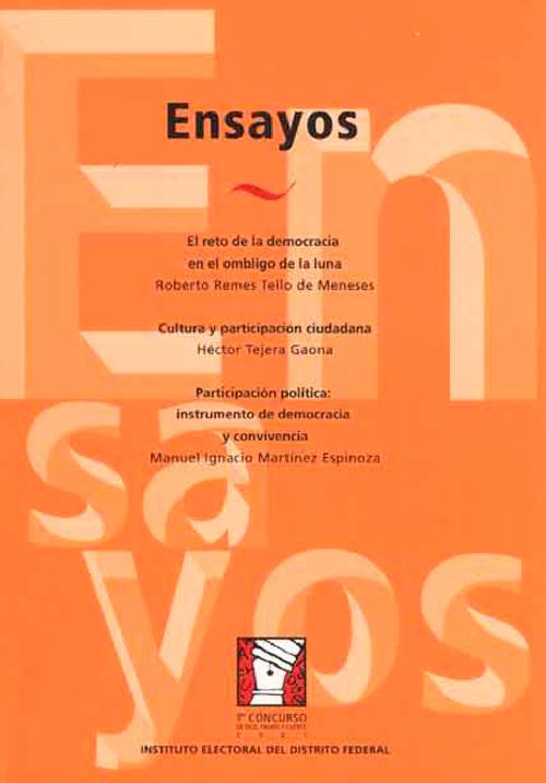 Ensayos, 1er. Concurso de Tesis, Ensayo y Cuento 2001