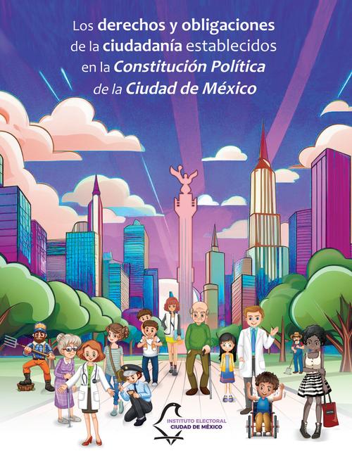 Los derechos y obligaciones de la ciudadanía establecidos en la Constitución Política de la Ciudad de México