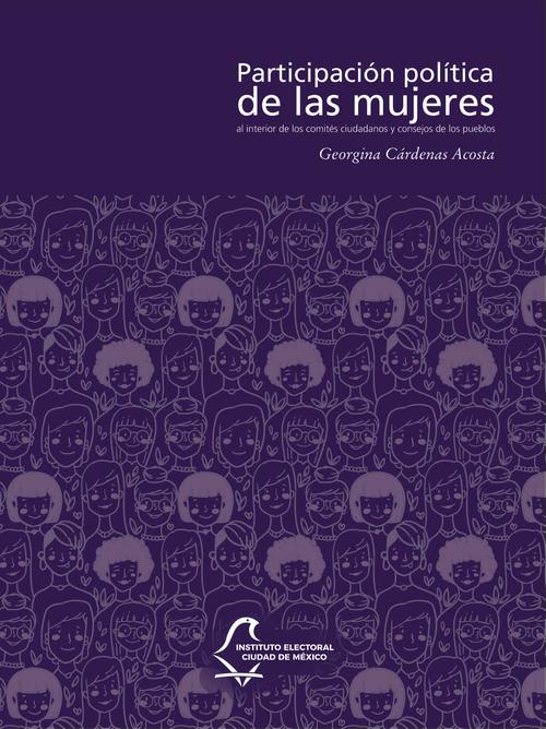 Participación política de las mujeres al interior de los comités ciudadanos y consejos de los pueblos