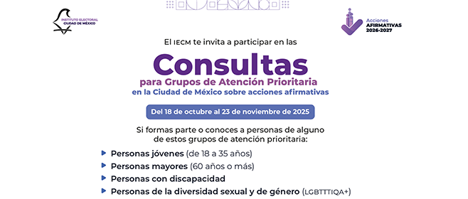 El IECM Invita a los foros de las consultas dirigidas a personas jóvenes, mayores, con discapacidad y de la diversidad sexual y de género.
