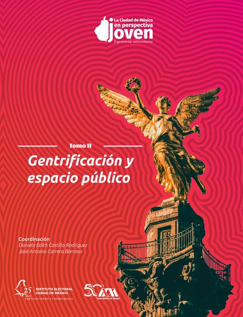 Gentrificación y espacio público Tomo II