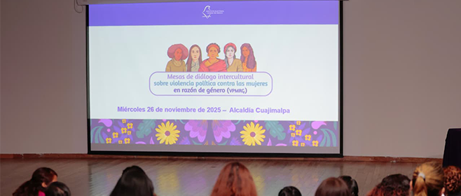 Abre IECM diálogo encaminado a combatir la violencia política contra mujeres en pueblos y barrios originarios