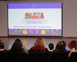 Abre IECM diálogo encaminado a combatir la violencia política contra mujeres en pueblos y barrios originarios