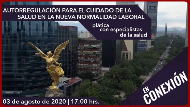 Autorregulación para el cuidado de la salud en la nueva normalidad laboral