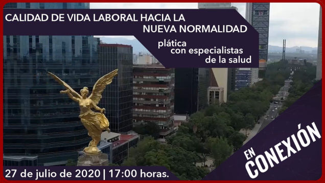 Calidad de vida laboral hacia la nueva normalidad