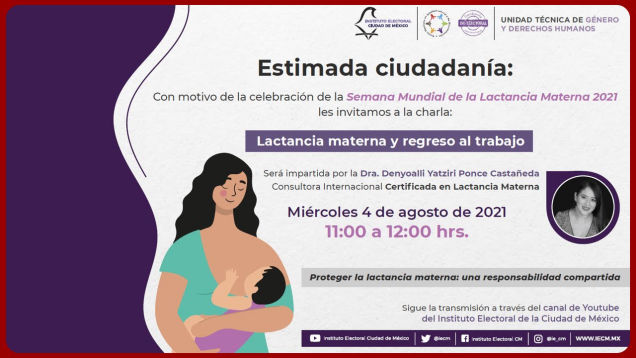 •	Charla: Lactancia materna y regreso al trabajo, agosto 2021